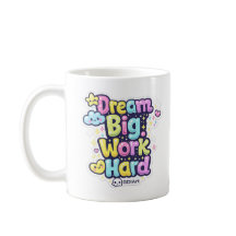 MUG - Träume groß, arbeite hart