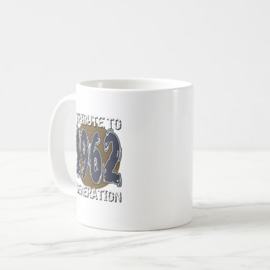 Mug Tribute to 1962 Generation Kaffeetasse (Vorderseite Links)