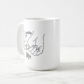 Mug You & Me Pinky Promise – Anniversary & Valenti Kaffeetasse (Vorderseite Links)