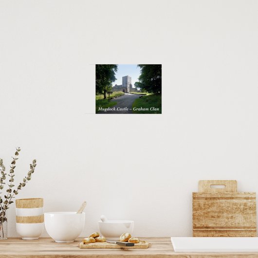 Mugdock Castle - Graham Clan Poster (Küche)