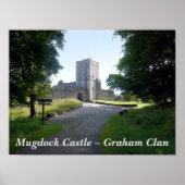 Mugdock Castle - Graham Clan Poster (Vorne)