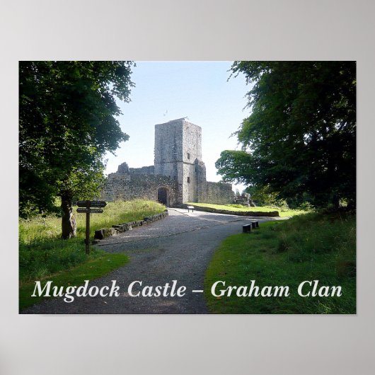 Mugdock Castle - Graham Clan Poster (Vorne)