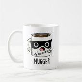 Mugger Funny Mug Puns Kaffeetasse (Links)