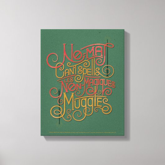 MUGGLE™ Lokalisierte Übersetzungen Grafik Leinwanddruck (Vorderseite)