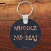 MUGGLE™ = NO-MAJ™ SCHLÜSSELANHÄNGER (Vorderseite)