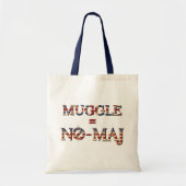 MUGGLE™ = NO-MAJ™ TRAGETASCHE (Vorne)