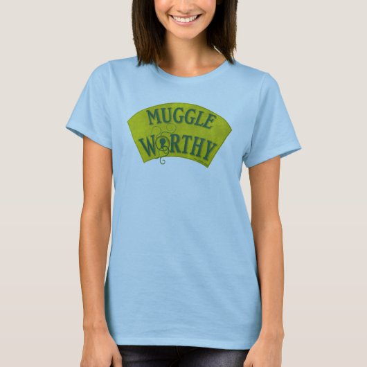 MUGGLE WORTHY™ T-Shirt (Vorderseite)