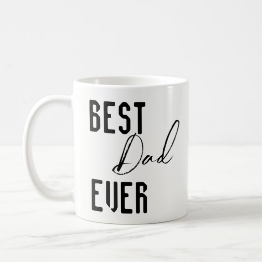 Mugs Best Dad Ever Kaffeetasse (Links)