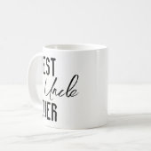Mugs Best Uncle Ever Kaffeetasse (Vorderseite Links)