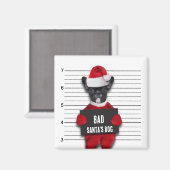 Mugshot Bad Santa's Dog Funny Christmas Magnet (Vorderseite/Rückseite)