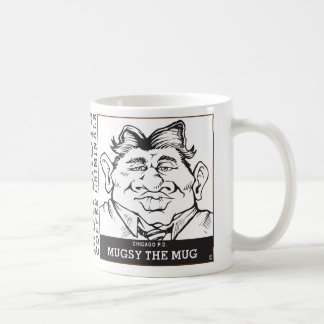 Mugsy die Tasse