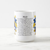 Muir, der Ursprung, die Bedeutung und das Wappen Kaffeetasse (Mittel)