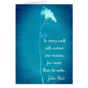 Muir Nature Walk Zitat
