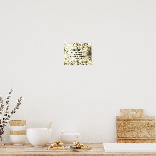 Muir Nature Zitat sepium Foto Art Poster (Küche)