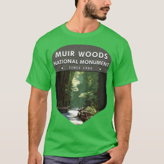 Muir Woods National Monument 1 T-Shirt