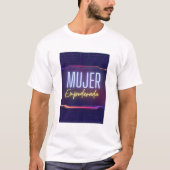 Mujer empoderada T-Shirt (Vorderseite)