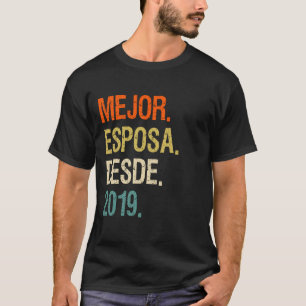 Mujer Mejor Esposo Seit 2019 T-Shirt