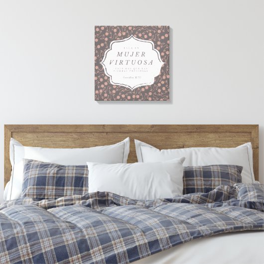 Mujer Virtuosa - Proverbios 31:10 - Canva 16"x 16" Leinwanddruck (Insitu (Schlafzimmer))