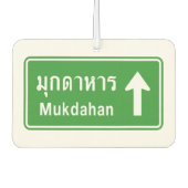 Mukdahan Ahead ⚠ Thai Highway ⚠ Autolufterfrischer (Vorderseite)