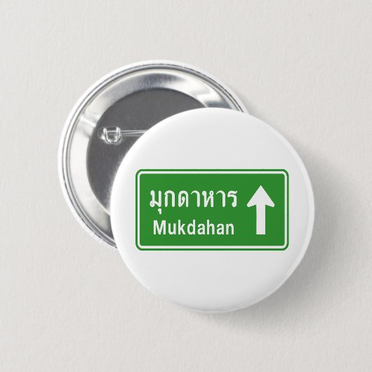 Mukdahan Ahead ⚠ Thai Highway ⚠ Button (Vorne & Hinten)