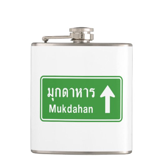 Mukdahan Ahead ⚠ Thai Highway ⚠ Flachmann (Vorderseite)