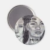 MULATTO PRIDE MAGNET (Vorderseite/Rückseite)