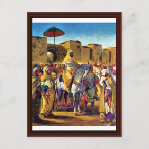 Muley Abder Rahman, umgeben von seinen Leibwächter Postkarte