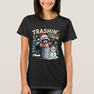 Müll durch den Schnee Weihnachten Lustiger Waschbä T-Shirt