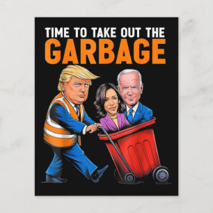 Müll für Trump 2024 Funny Time, Garb zu entfernen