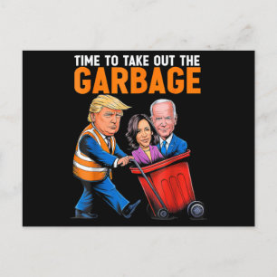 Müll für Trump 2024 Funny Time, Garb zu entfernen Feiertagspostkarte