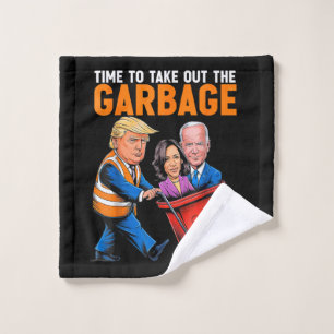 Müll für Trump 2024 Funny Time, Garb zu entfernen Waschlappen