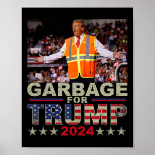 Müll für Trump 2024-T-Shirts - Trump-Unterstützer Poster