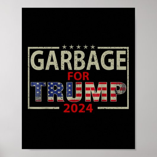 Müll für Trump 2024-T-Shirts - Trump-Unterstützer Poster (Vorne)