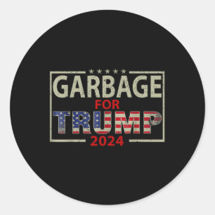 Müll für Trump 2024-T-Shirts - Trump-Unterstützer Runder Aufkleber