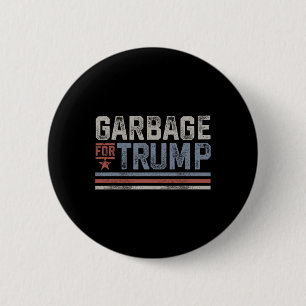 Müll für Trump 2024 Vintager Müll für T Button