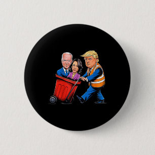 Müll für Trump 2024 Witzige Zeit, Garb auszuziehen Button