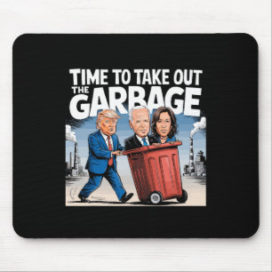 Müll für Trump 2024 Witzige Zeit, Garb auszuziehen Mousepad