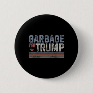 Müll für Trump Mülleimer Trump 2024 Vintager Müll Button