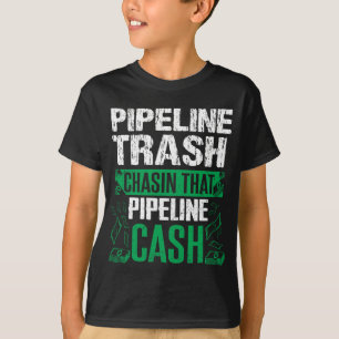 Müll Geld Pipeliner Schweißer Schweißen Pipeline G T-Shirt