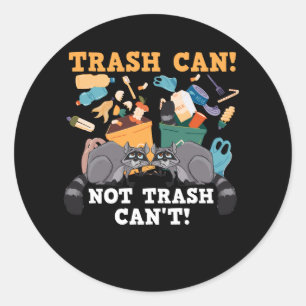 Müll kann nicht reden Müll kann nicht Panda Abfall Runder Aufkleber