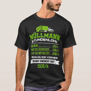 Müllabfuhr Müller Rubb T-Shirt