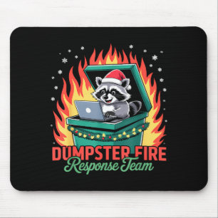 Müllcontainer-Feuer-Reaktionsteam Waschbär Mousepad