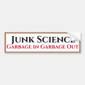 Mülleimer der Wissenschaft verschrottet Autoaufkle Autoaufkleber (Vorne)