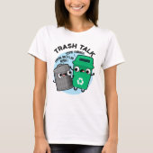 Mülleimer-Vortrag Funny Garbage Bin Puff T-Shirt (Vorderseite)