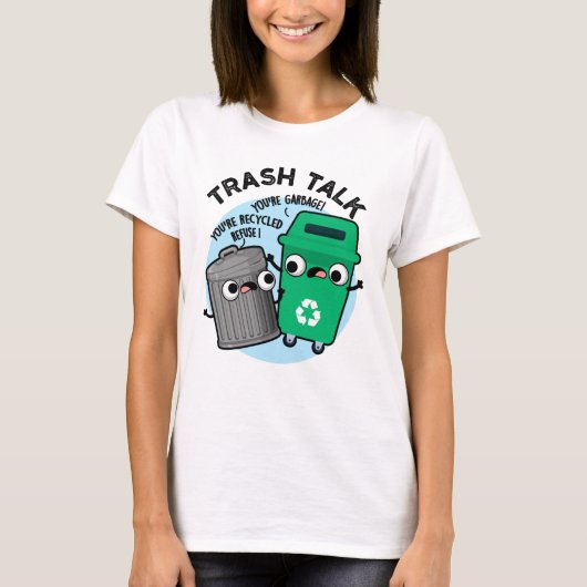 Mülleimer-Vortrag Funny Garbage Bin Puff T-Shirt (Vorderseite)