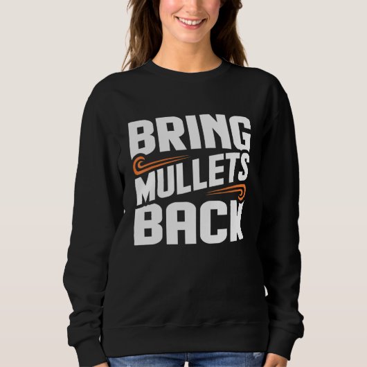 Mullets Back Country Music Graphic Sweatshirt (Vorderseite)