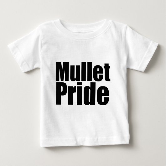 Mullets-Regel Baby T-shirt (Vorderseite)