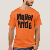 Mullets-Regel T-Shirt (Vorderseite)
