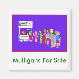 Mulligan-Golf-Cartoon-Magnet Magnet