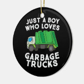 Müllwagen nur ein Junge, der Mülltransporter Liebe Keramik Ornament (Links)